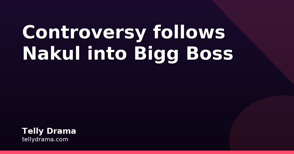 Nakul Dhull Enters Bigg Boss 20 as Second Wildcard