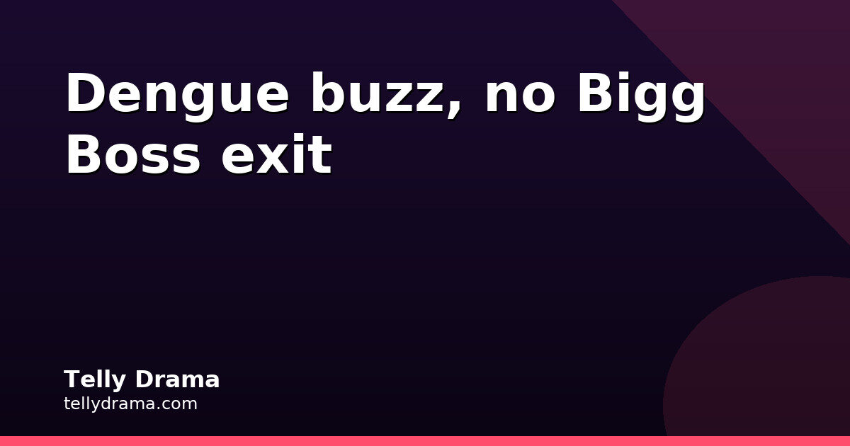 Qazi Touqeer Still Inside Bigg Boss 20