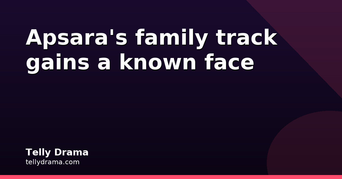 Sailessh Gulabani joins the male lead's family in Star Plus Apsara